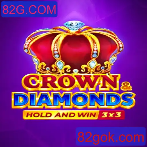 Descubra o Universo de Crowndiamonds: O Jogo que Está Revolucionando 82G.COM