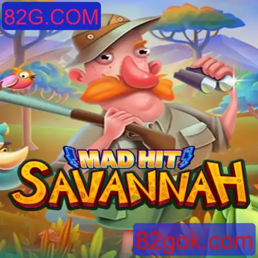 Explorando MadHitSavannah: O Novo Jogo Revolucionário da 82G.COM